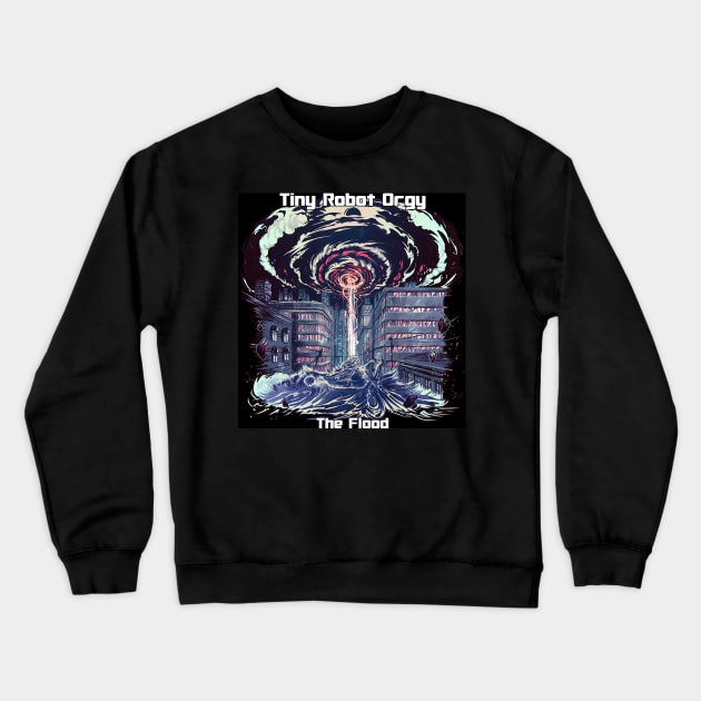 TRO Flood Album Art Crewneck Sweatshirt by TinyRobotMerch